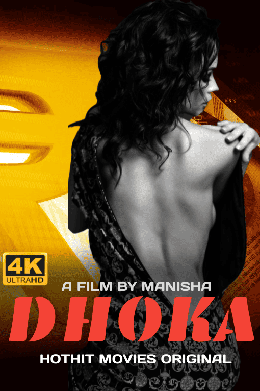 Dhoka (2021) Season 1 HotHitFilms (2021)