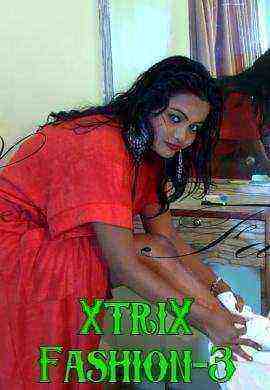 Xtri X Fashion 3 (2021) iEntertainment Exclusive (2021)