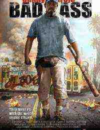Bad Ass (2012) 