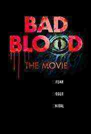 Bad Blood: The Movie (2016)