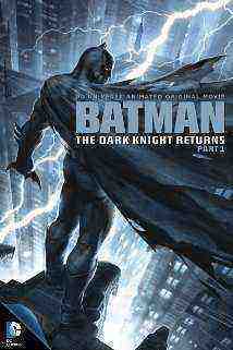 Batman: The Dark Knight Returns (Part 1) (2012)
