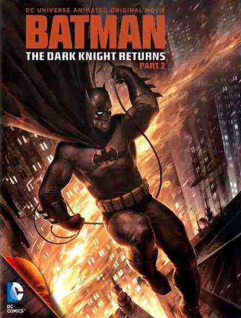 Batman: The Dark Knight Returns (Part 2) (2013)