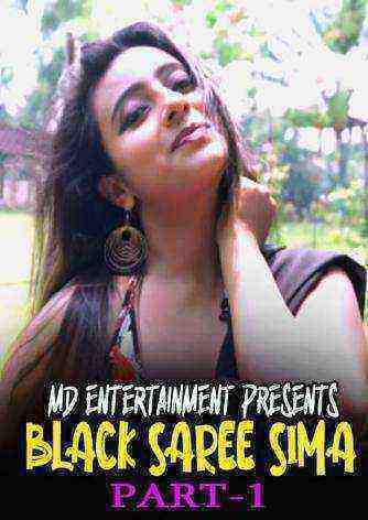 Black Saree Sima (2021) MD Entertainment Exclusive (2021)