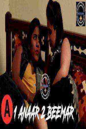 1 Anaar 2 Beemar (2021) Season 1 Episode 1 Nuefliks Originals (2021)