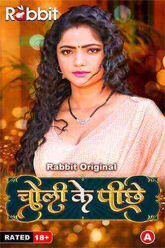 Choli Ke Piche (2023) Season 1 Episode 1 Rabbit Originals (2023)