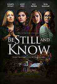 Be Still and Know (2019)