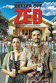 Better Off Zed  (2018)