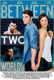 Between Two Worlds (0)
