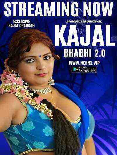 Kajal Bhabhi 2.0 (2023) Neonx Originals (2023)
