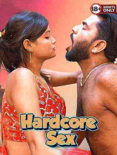 Hardcore Sex Uncut (2025) Unrated (2025)