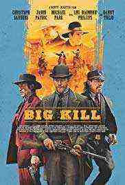 Big Kill (2018)