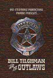 Bill Tilghman and the Outlaws (2019)