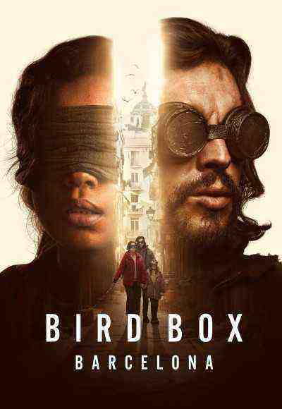 Bird Box: Barcelona (2023)