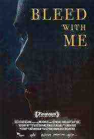 Bleed with Me (2021)