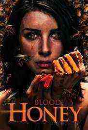 Blood Honey (2017)