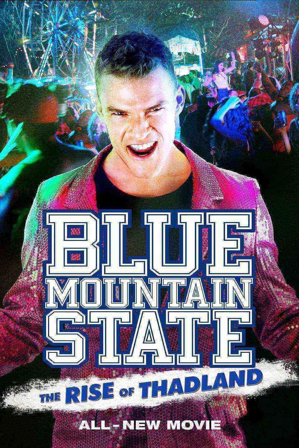 Blue Mountain State The Rise of Thadland (2016)