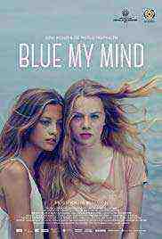 Blue My Mind (2018)