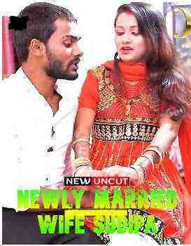 Newly Married Wife Sudipa (2022) Xtramood (2022)