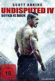 Boyka: Undisputed IV (2016)