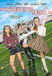 Breaking Legs (2017)