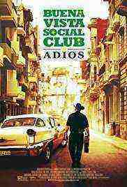 Buena Vista Social Club: Adios (2017)