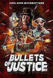 Bullets of Justice (2020)