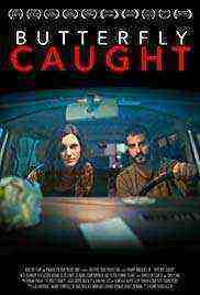 Butterfly Caught (2017)