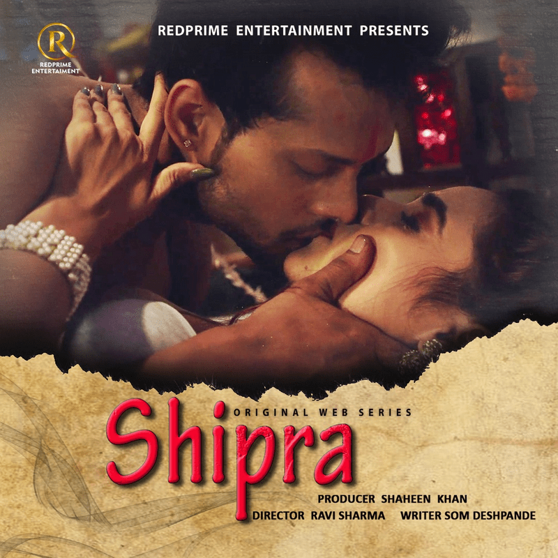 Shipra (2022) Season 1 Episode 1 RedPrime Originals (2022)