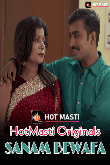 Sanam Bewafa (2020) Season 1 Episode 1 HotMasti Originals (2020)