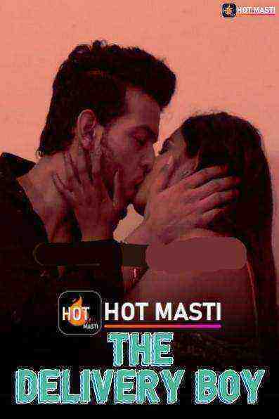 The Delivery Boy (2020) Season 1 Episode 1 HotMasti Originals (2020)