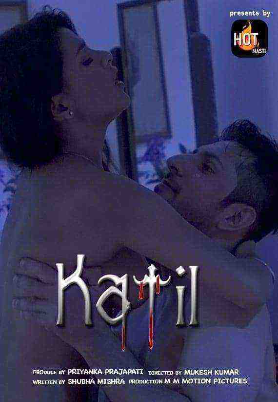 Katil (2020) Season 1 Episode 2 HotMasti Originals (2020)