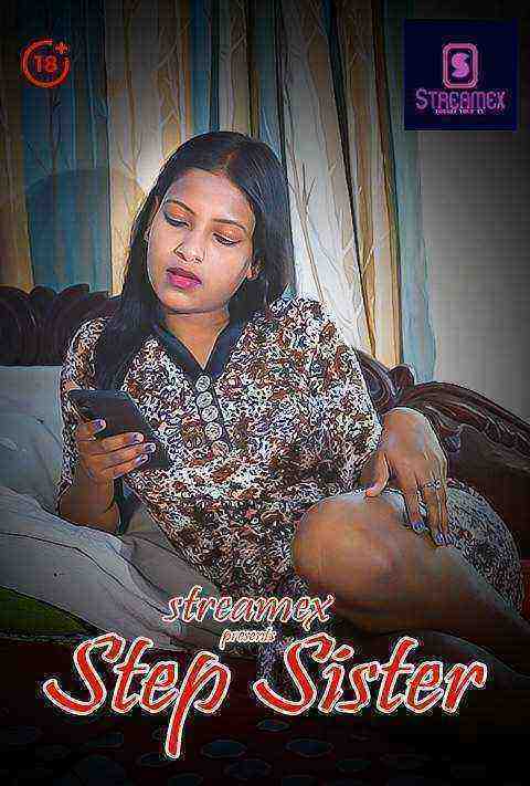 Step Sister (2021) Season 1 Episode 1 StreamexApp Originals Uncut (2021)