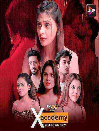 X Academy (2023) Season 1 Episode 1 AltBalaji (2023)