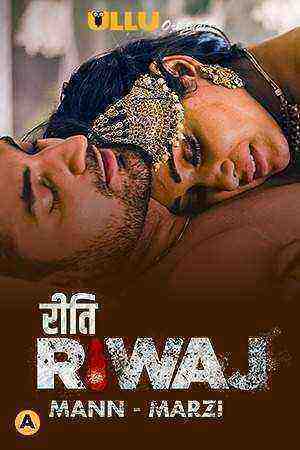 Riti Riwaj (Mann-Marzi) Part 8 (2021) UllU Originals (2021)