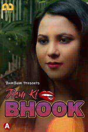 Jism Ki Bhook (2021) Season 1 Episode 2 Bumbam Original (2021)