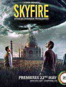 Skyfire 2019 Season 1 Full Episodes)