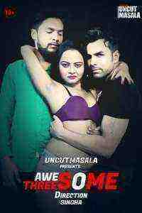 Awesome Threesome (2021) EightShots Originals Uncut (2021)