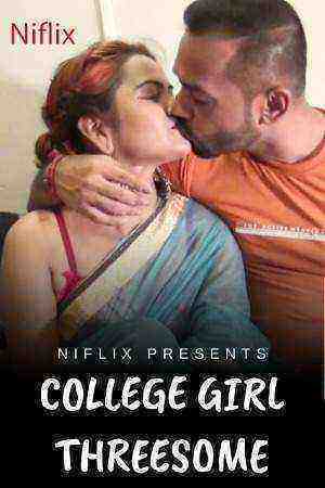 College Girl With Threesome (2022) Niflix (2022)