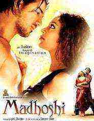 Madhoshi (2004)
