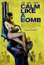 Calm Like a Bomb (2021)