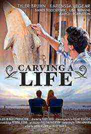 Carving a Life (2017)