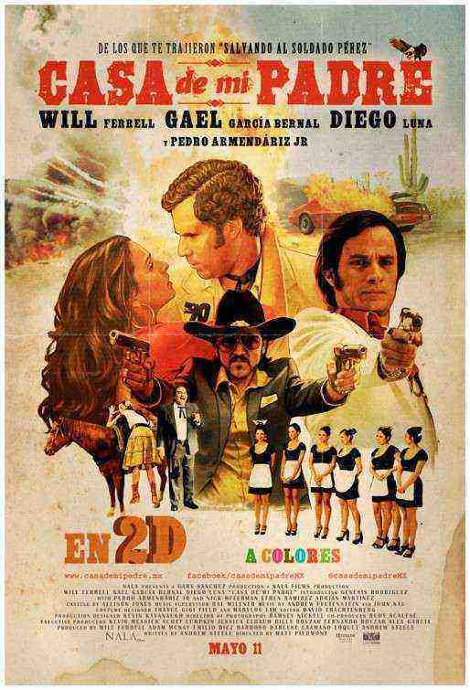 Casa De Mi Padre (2012)