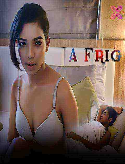 A Frig (2021) Season 1 Episode 1 PulsePrime Original Uncut (2021)