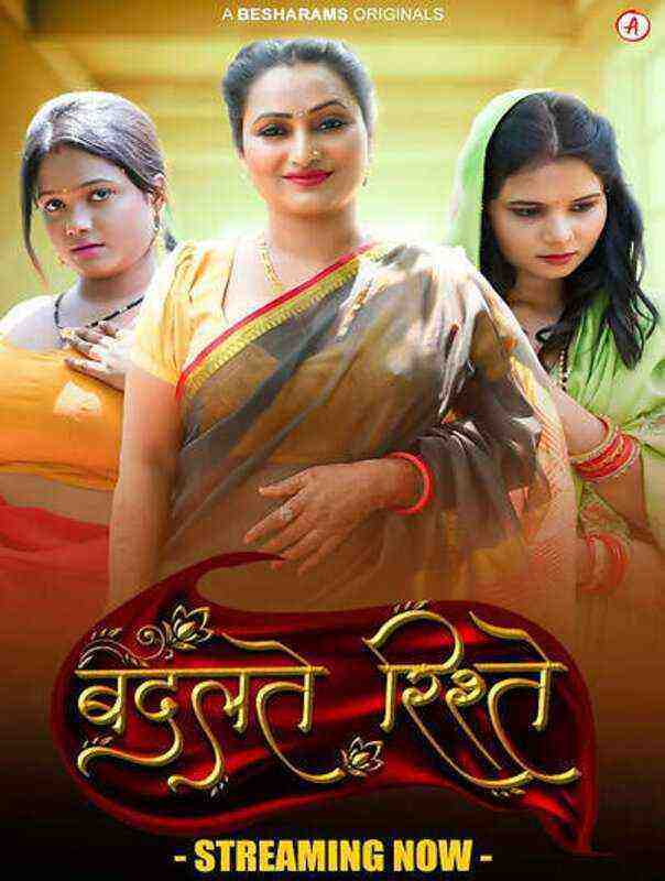 Badalte Rishte (2023) Season 1 Episode 10 Besharams Originals (2023)