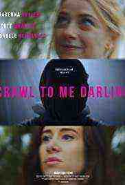 Crawl to me Darling (2020)