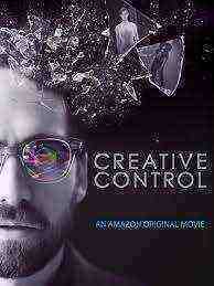Creative Control (2015)