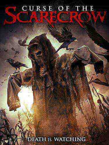 Curse of the Scarecrow (2018)