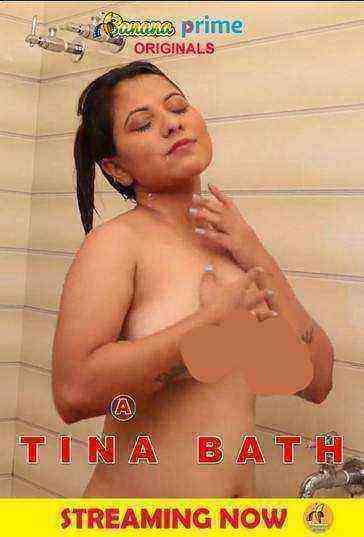 Tina Bath (2020) BananaPrime Originals (2020)