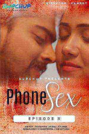 Phone Sex (2020) Season 1 Episode 5 GupChup (2020)