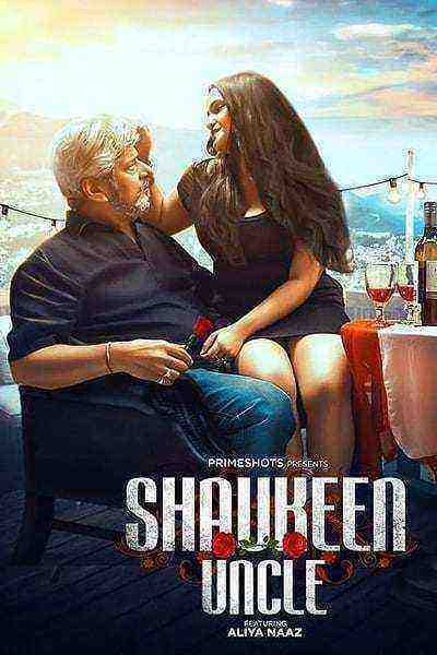 Shaukeen Uncle (2022) Season 1 Episode 2 (PrimeShots Originals) (2022)